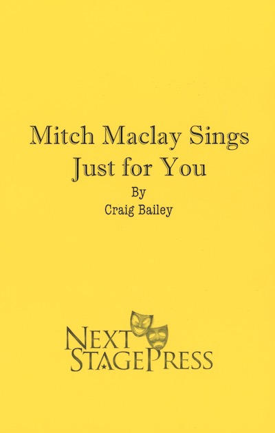 'Mitch Maclay Sings Just for You' from Next Stage Press